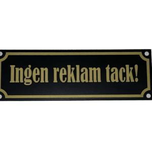 Ingen reklam tack (skylt)